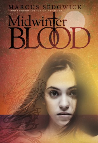 Midwinterblood   2013 9781596438002 Front Cover