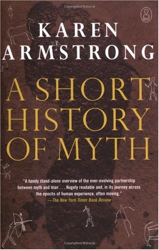 Short History of Myth  N/A 9781841958002 Front Cover