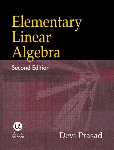 Elementary Linear Algebra:   2012 9781842654002 Front Cover