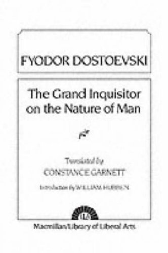 Grand Inquisitor on the Nature of Man   1948 9780023406003 Front Cover