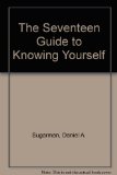 Seventeen Guide to Knowing Yourself N/A 9780026153003 Front Cover
