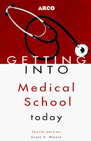 Getting into Medical School Today  4th 9780028625003 Front Cover