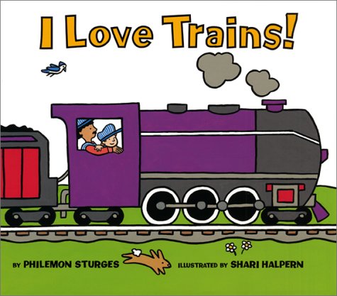 I Love Trains!   2001 9780060289003 Front Cover