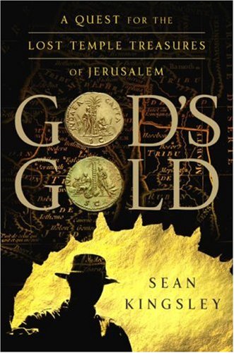 God's Gold A Quest for the Lost Temple Treasures of Jerusalem  2007 9780060854003 Front Cover