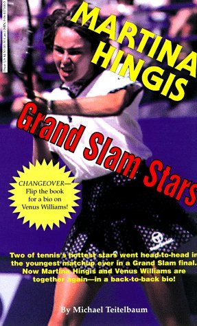 Grand Slam Stars Martina Hingis and Venus Williams  1998 9780061071003 Front Cover