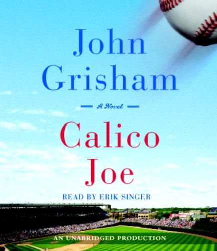 Calico Joe:  2012 9780449011003 Front Cover