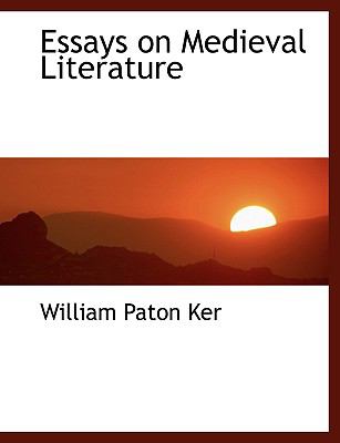 Essays on Medieval Literature:   2008 9780554456003 Front Cover