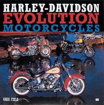 Harley-Davidson Evolution Motorcycles   2001 (Revised) 9780760305003 Front Cover