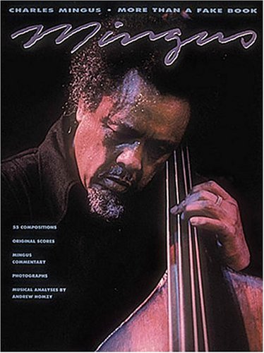 Charles Mingus - More Than a Fake Book  N/A 9780793509003 Front Cover