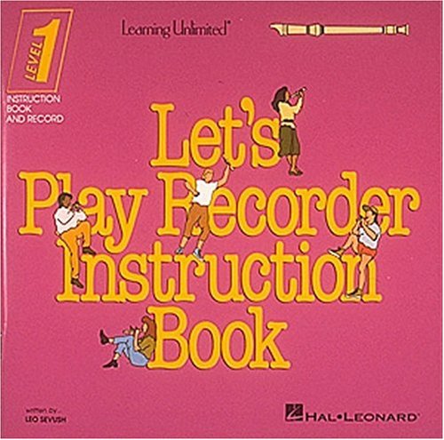 Let's Play Recorder Instruction Book  N/A 9780793525003 Front Cover