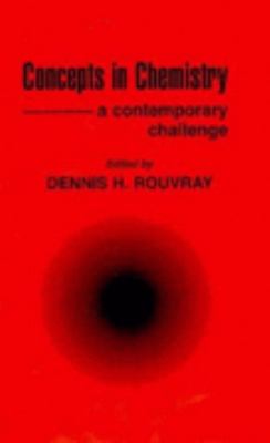 Concepts in Chemistry: A Contemporary Challenge  1996 9780863802003 Front Cover
