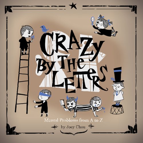 Crazy by the Letters   2006 9780978867003 Front Cover