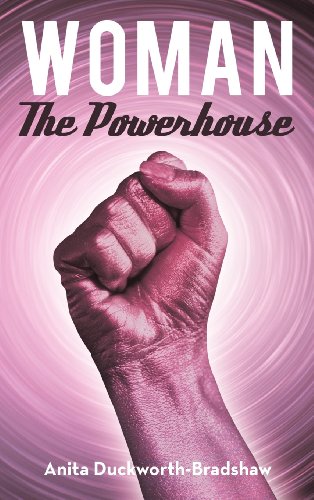 Woman the Powerhouse:   2013 9781477251003 Front Cover
