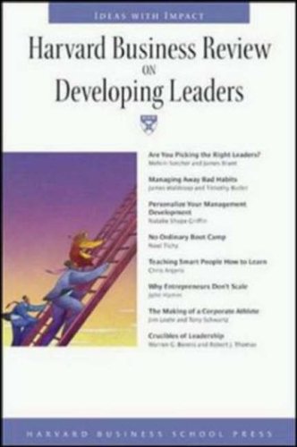 Harvard Business Review on Developing Leaders Ideas with Impact  2004 9781591395003 Front Cover