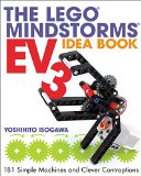 LEGO MINDSTORMS EV3 Idea Book 181 Simple Machines and Clever Contraptions  2015 9781593276003 Front Cover
