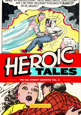 Heroic Tales   2012 9781606996003 Front Cover