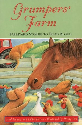 Grumper's Farm Farmyard Stories  1997 9780006752004 Front Cover
