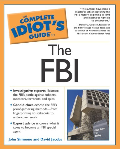Complete Idiot's Guide to the FBI   2003 9780028644004 Front Cover