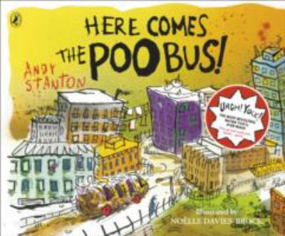 Here Comes the Poo Bus   2012 9780141334004 Front Cover