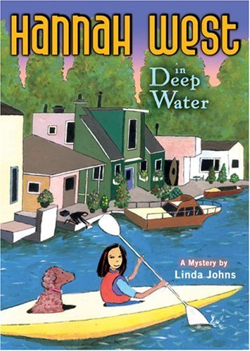 Hannah West in Deep Water   2011 9780142407004 Front Cover