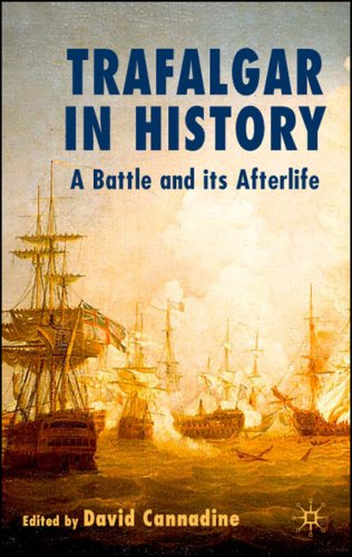 Trafalgar in History A Battle and Its Afterlife  2006 9780230009004 Front Cover