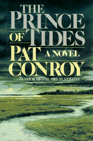 Prince of Tides A Novel  1986 (Teachers Edition, Instructors Manual, etc.) 9780395353004 Front Cover