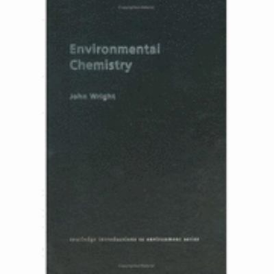 Environmental Chemistry   2003 9780415226004 Front Cover
