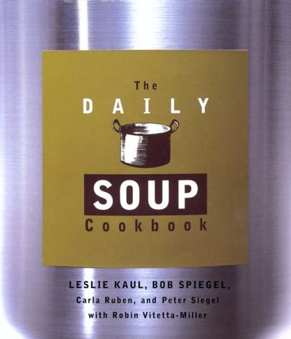 Daily Soup Cookbook   1999 9780786883004 Front Cover