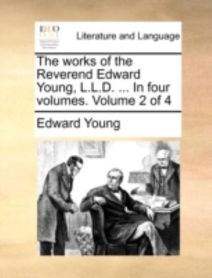 Works of the Reverend Edward Young, L L D In  N/A 9781170522004 Front Cover