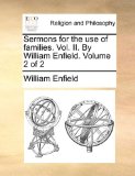 Sermons for the Use of Families N/A 9781171088004 Front Cover