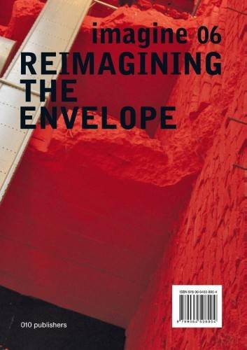 Imagine No. 06: Reimagining the Envelope   2012 9789064508004 Front Cover