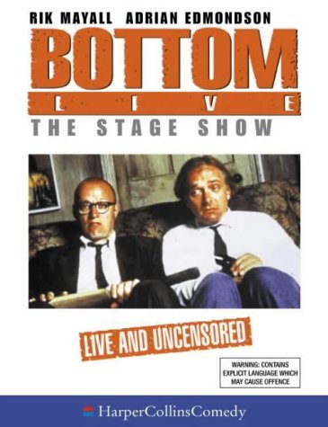 Bottom Live the Stage Show N/A 9780001057005 Front Cover