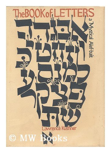 Book of Letters = (Sefer Otiyot) : A Mystical Alef-Bait  1975 9780060649005 Front Cover