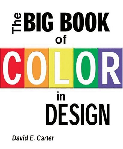 Big Book of Color in Design   2004 9780060748005 Front Cover