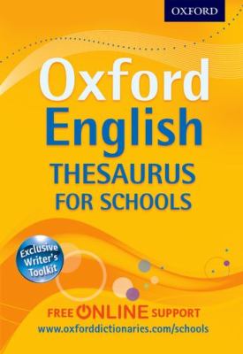 Oxford English Thesaurus for Schools   2012 9780192757005 Front Cover