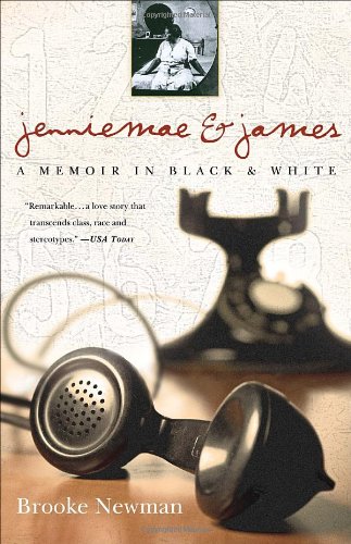 Jenniemae and James A Memoir in Black and White N/A 9780307463005 Front Cover