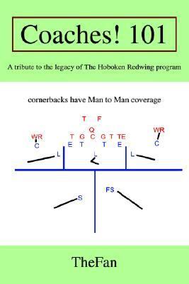 Coaches! 101 A tribute to the legacy of the Hoboken Redwing Program N/A 9780595394005 Front Cover