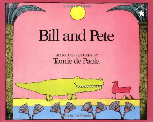 Bill and Pete  N/A 9780698114005 Front Cover