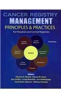 Cancer Registry Management Principles and Practices for Hospitals and Central Registries 3rd (Revised) 9780757569005 Front Cover