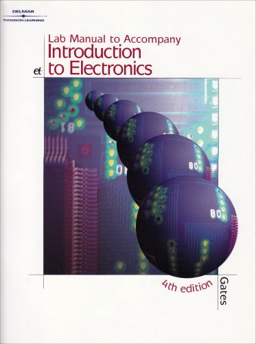 Introduction to Electronics  4th 2001 (Lab Manual) 9780766817005 Front Cover
