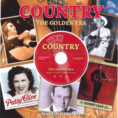 Country the Golden Era   2009 9780785825005 Front Cover