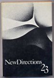 New Directions 23 An International Anthology of Prose and Poetry N/A 9780811203005 Front Cover