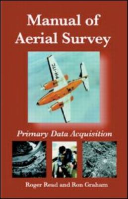 Manual of Aerial Survey Primary Data Acquisition 2nd 2002 9780849316005 Front Cover