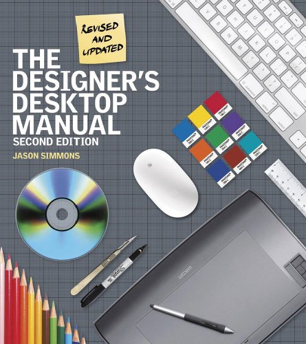 Designer's Desktop Manual  2nd 2010 9781440303005 Front Cover