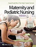 Maternity and Pediatric Nursing  3rd 2017 (Revised) 9781451194005 Front Cover