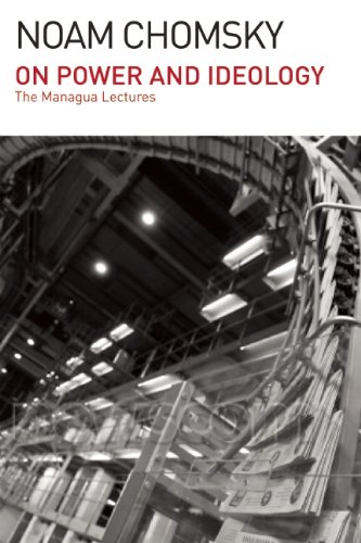 On Power and Ideology The Managua Lectures N/A 9781608464005 Front Cover