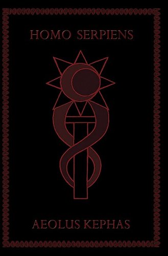 Homo Serpiens An Occult History of DNA from Eden to Armageddon  2009 9781935487005 Front Cover