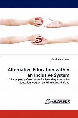 Alternative Education Within an Inclusive System N/A 9783844392005 Front Cover
