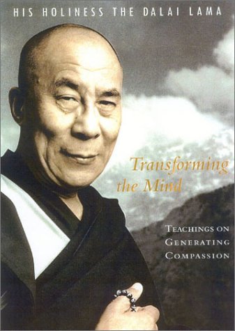 Transforming the Mind Teachings on Generating Compassion  2003 9780007160006 Front Cover