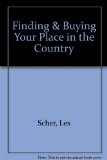 Finding and Buying Your Place in the Country  N/A 9780020084006 Front Cover